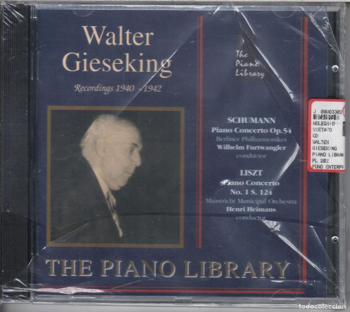 CDs de m&uacute;sica: Walter Gieseking: conciertos de Schumann y Liszt Nuevo precintado