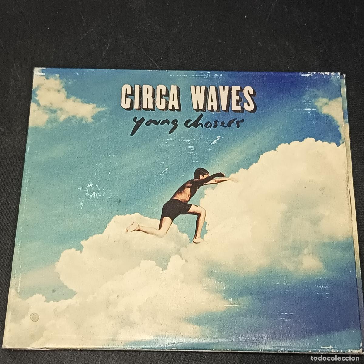 CDs de m&uacute;sica: Circa Waves &ndash; Young Chasers. CD