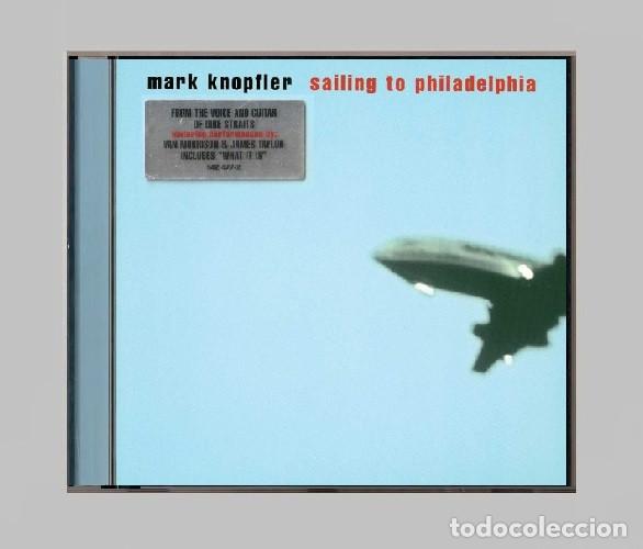 CDs de m&uacute;sica: G610 - MARK KNOPFLER. SAILING TO PHILADELPHIA. CD.