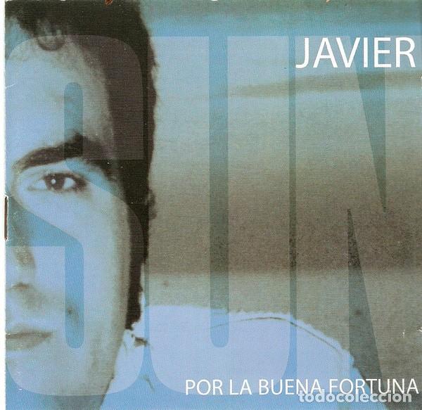 CDs de m&uacute;sica: JAVIER &rdquo;Por la buena fortuna&rdquo;
