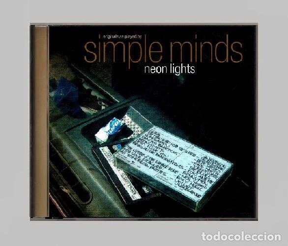 CDs de m&uacute;sica: G592 - SIMPLE MINDS. NEON LIGHTS. CD.