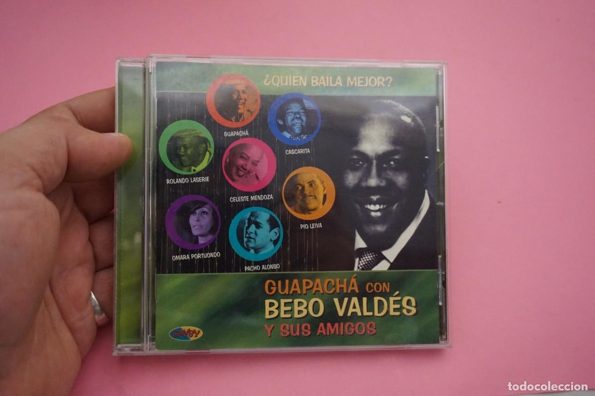 CDs de m&uacute;sica: CD - &iquest;QUIEN BAILA MEJOR? - GUAPACHA CON BEBO VALDES Y SUS AMIGOS - DISCO COMO NUEVO