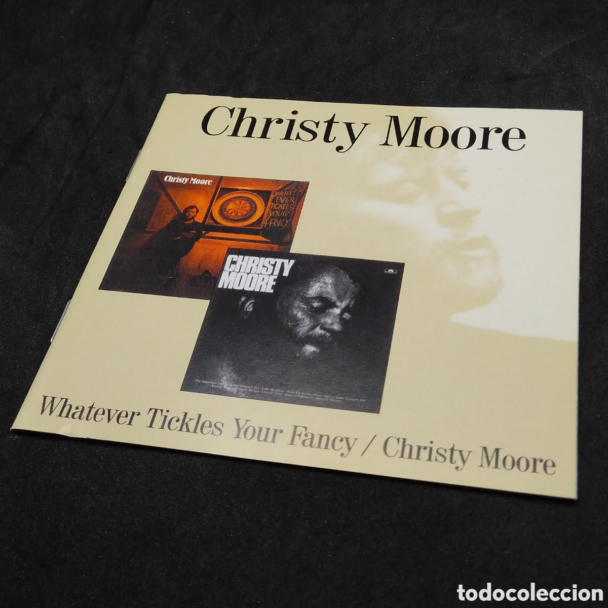 CDs de m&uacute;sica: CHRISTY MOORE - WHATEVER TICKLES YOUR FANCY + CHRISTY MOORE - CD DOBLE - 2004 - DISCOS VERIFICADOS