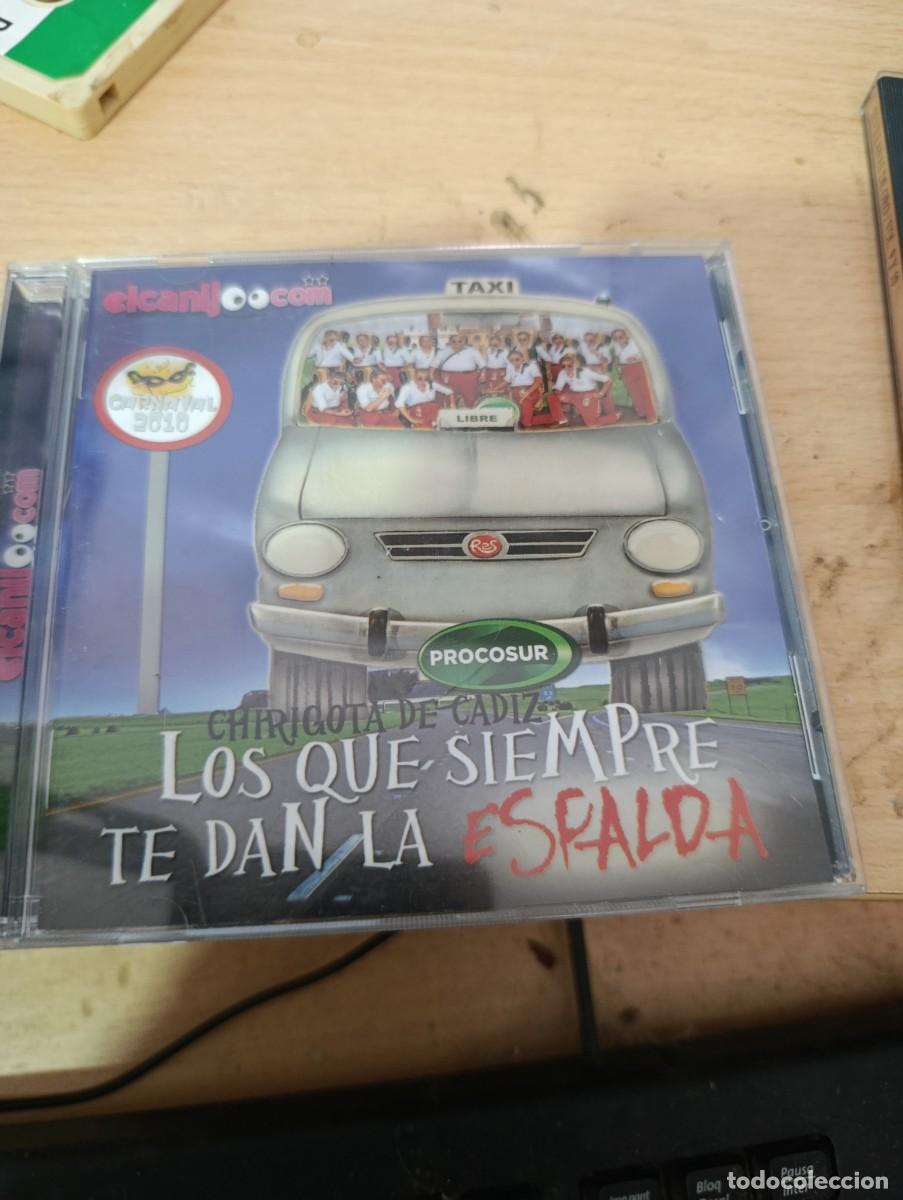 CDs de m&uacute;sica: LOS QUE SIEMPRE TE DAN LA ESPALDA. CHIRIGOTA DE CADIZ