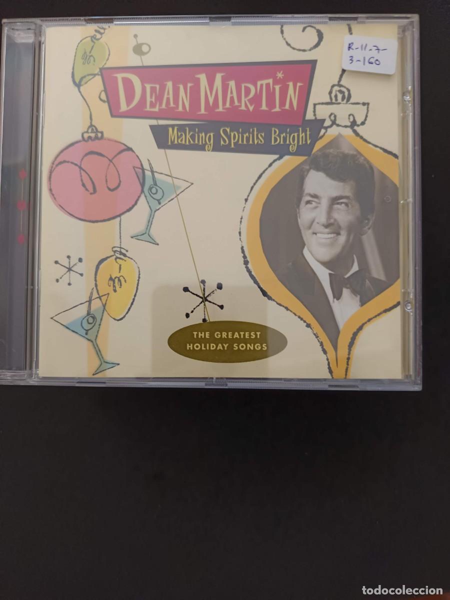 CDs de m&uacute;sica: DEAN MARTIN. MAKING SPIRITS BRIGHT. THE GBREATEST HOLIDAY SONGS