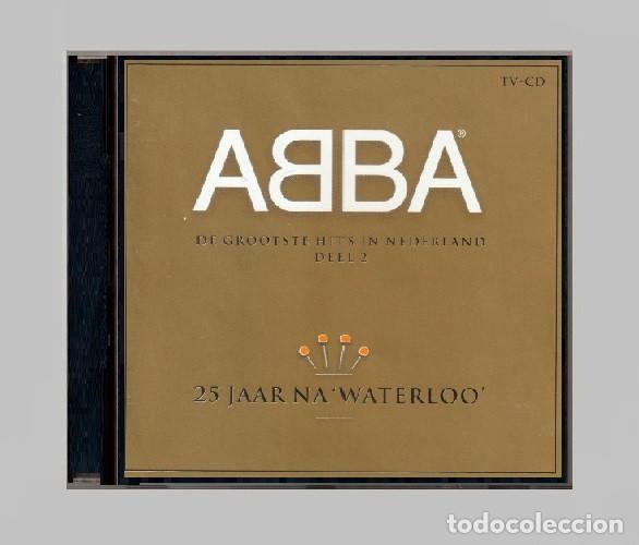 CDs de m&uacute;sica: �G594 - ABBA. DE GROOTSTE HITS IN NEDERLAND. 25 JAAR NA WATERLOO. RECOPILATORIO. CD.