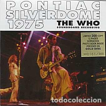 CDs de m&uacute;sica: THE WHO - PONTIAC SILVERDOME 1975 - LIMITED LIVE CD GOLD OUTRIDER WITH BOOKLET