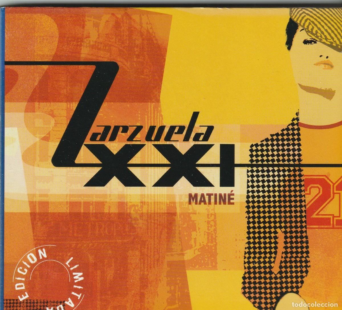 CDs de Musique: Zarzuela XXI &ndash; Matin&eacute;-2003-CD DIGIPACK-
