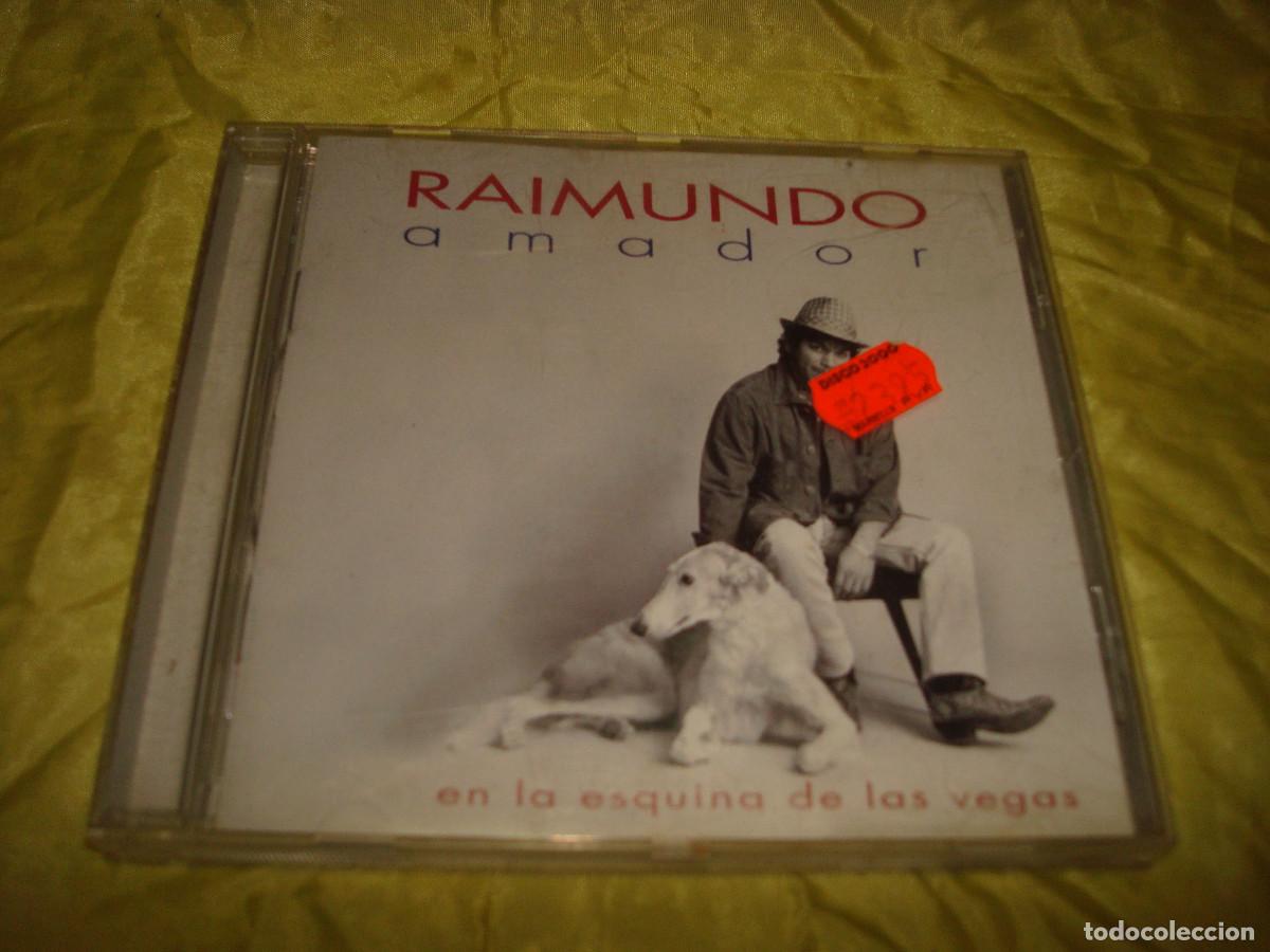 CDs de m&uacute;sica: RAIMUNDO AMADOR. EN LA ESQUINA DE LAS VEGAS. CD.
