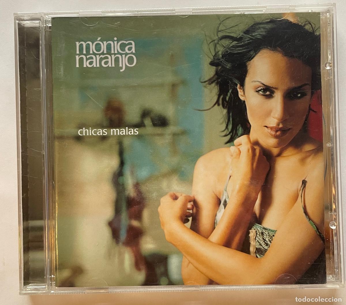 CDs de m&uacute;sica: MONICA NARANJO / CHICAS MALAS / CD 2001 SONYMUSIC EPIC / ESPA&Ntilde;A