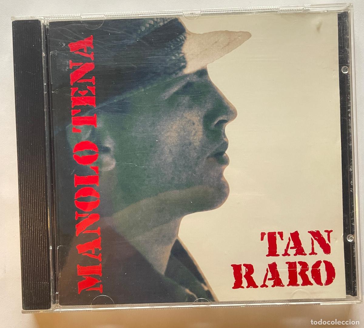 CDs de m&uacute;sica: MANOLO TENA / TAN RARO / CD 1994 SONYMUSIC EPIC / ESPA&Ntilde;A
