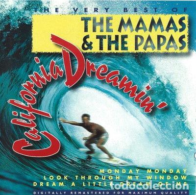 CDs de m&uacute;sica: California Dreamin' The Very Best Of The Mamas & The Papas- 0008813305428