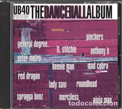 CDs de m&uacute;sica: UB40 Present The Dancehall Album- 0724384542429
