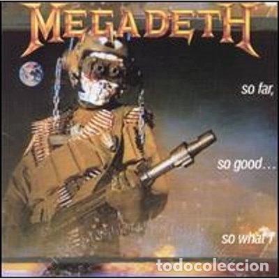 CDs de m&uacute;sica: So Far, So Good... So What!- 0077774814829