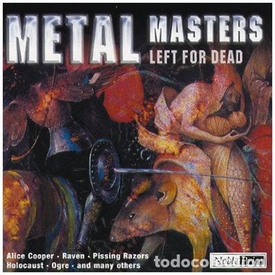 CDs de Musique: Metal Masters: Left For Dead- 4011222202819