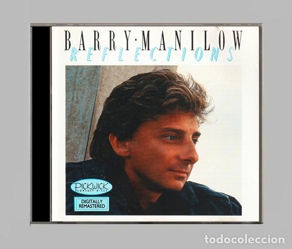 CDs de m&uacute;sica: G606 - BARRY MANILOW. REFLECTIONS. CD.