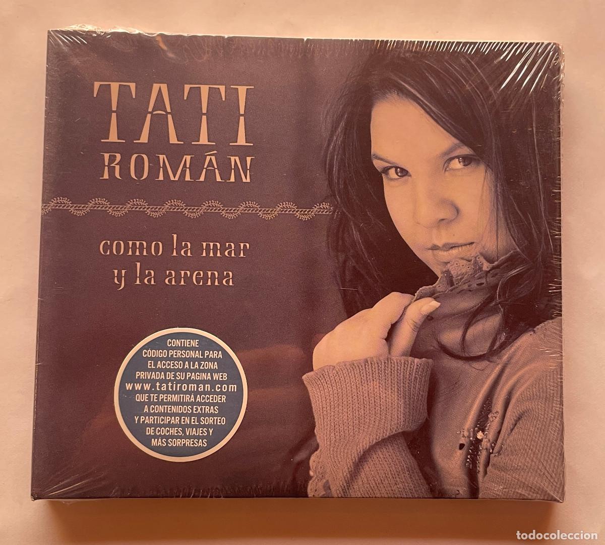 CDs de m&uacute;sica: TATI ROMAN / COMO LA MAR Y LA ARENA / DIGIPACK CD 2006 ROMANY RECORDS / ESPA&Ntilde;A &iexcl;&iexcl;&iexcl;PRECINTADO!!!