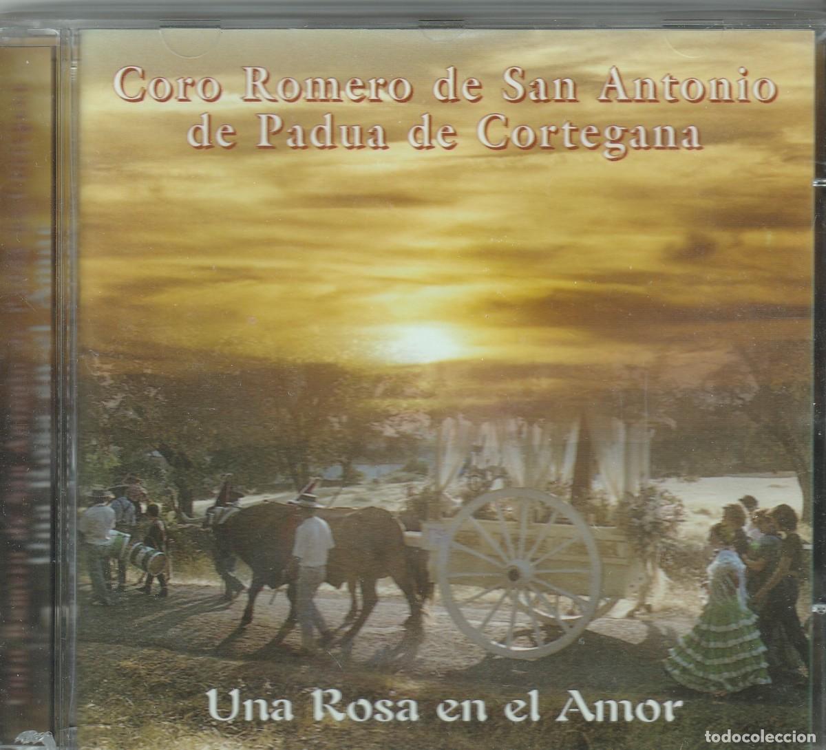CDs de m&uacute;sica: Coro Romero de San Antonio de Padua de Cortegana-: Una Rosa en el Amor