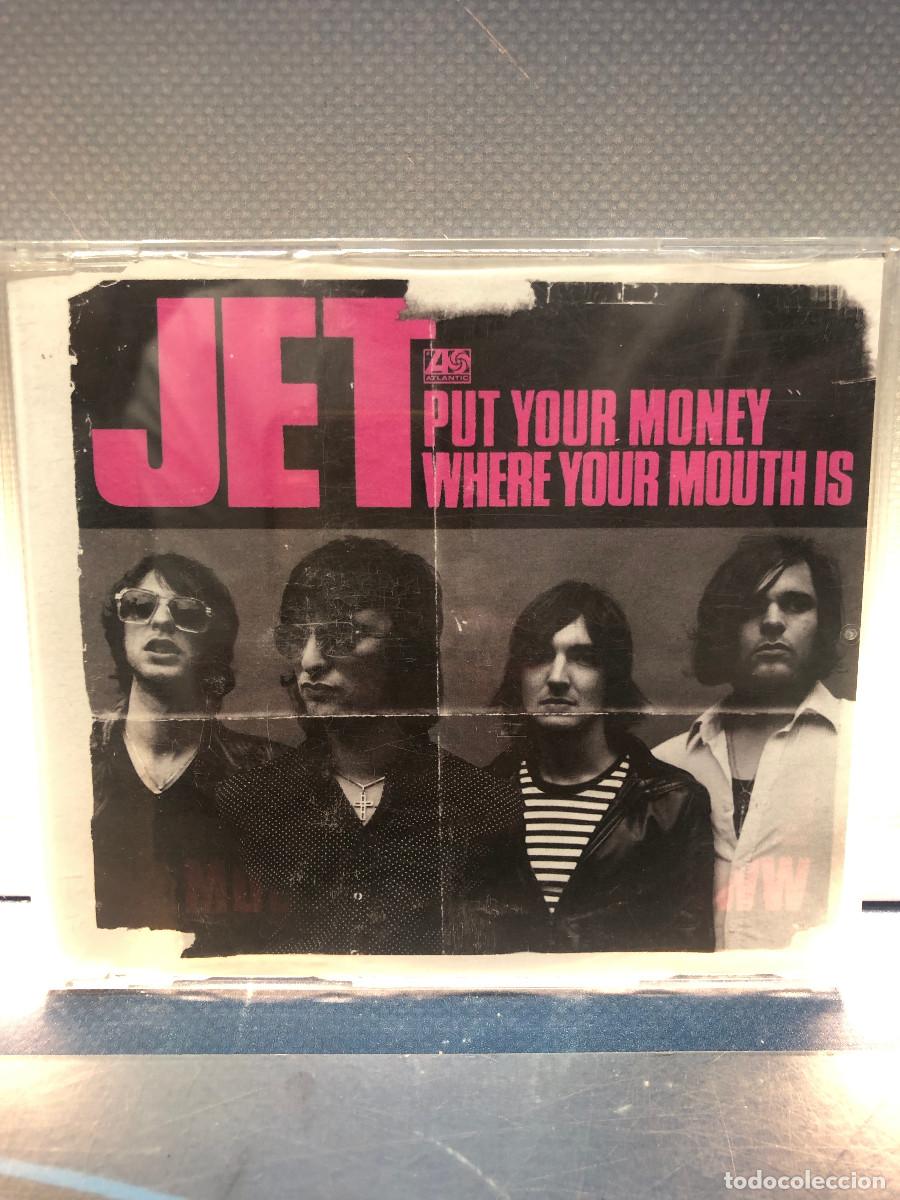 CDs de m&uacute;sica: Cd, Jet, Put Your Money Where Your Mouth Is