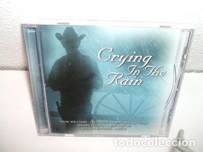 CDs de m&uacute;sica: Crying in the rain- 0827139229924