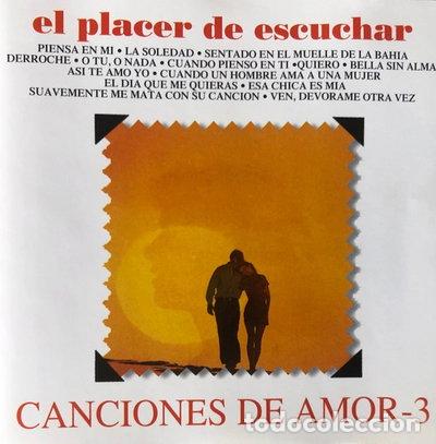 CDs de m&uacute;sica: El placer de escuchar: Canciones de amor 3- 8420920081750