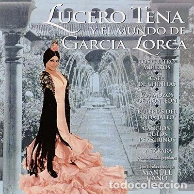 CDs de m&uacute;sica: Lucero Tena y el mundo de Garc&iacute;a Lorca- 0724356678927