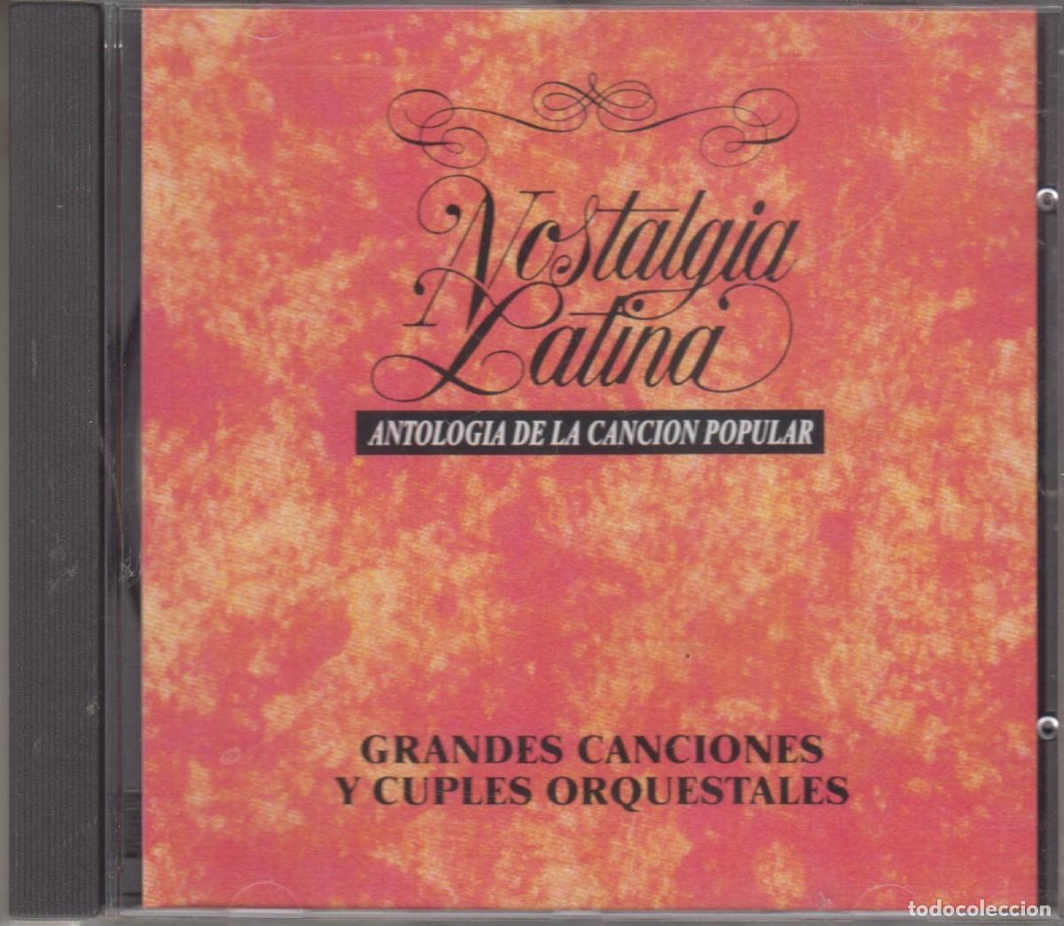 CDs de m&uacute;sica: Nostalgia latina cd Grandes canciones y cupl&eacute;s orquestales 1993