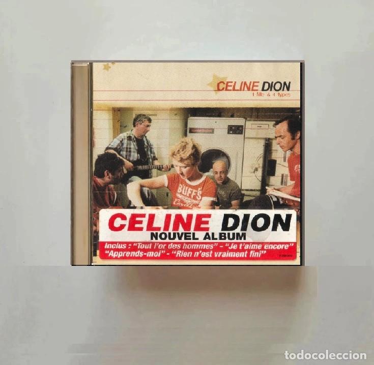 CDs de m&uacute;sica: CELINE DION. 1 FILLE & 4 TYPES. CD.