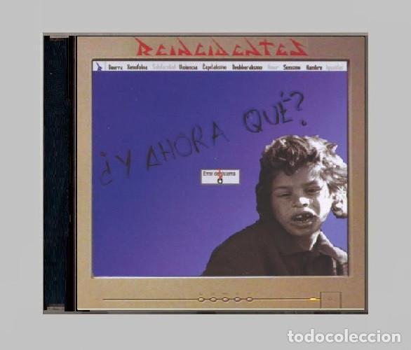 CDs de m&uacute;sica: �G694 - REINCIDENTES. Y AHORA QUE. CD.