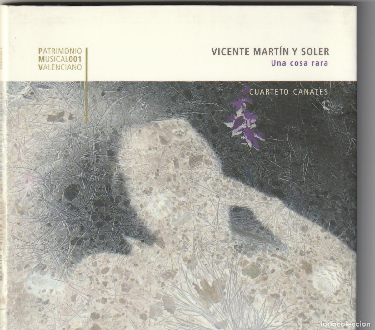 CDs de m&uacute;sica: VICENTE MARTIN Y SOLER - UNA COSA RARA (CD IVM 2003) CUARTETO CANALES