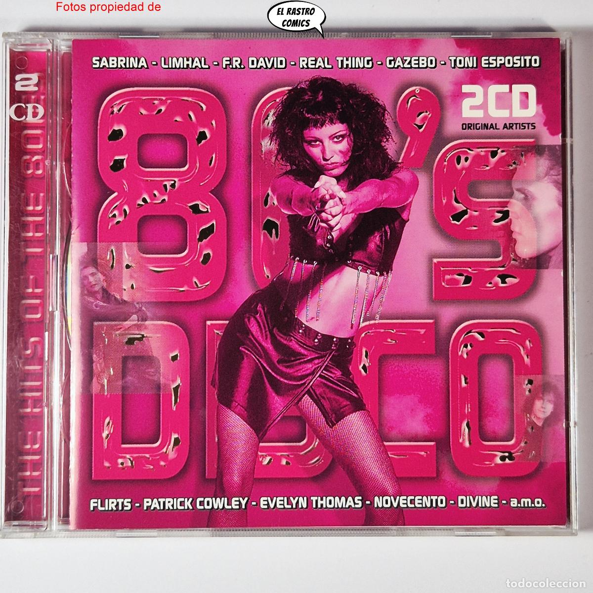 CDs de m&uacute;sica: 80's disco The Hits of the 80, doble CD, F R David, Limahl, Gacebo, Sabrina, Flirts, Divine, exc est