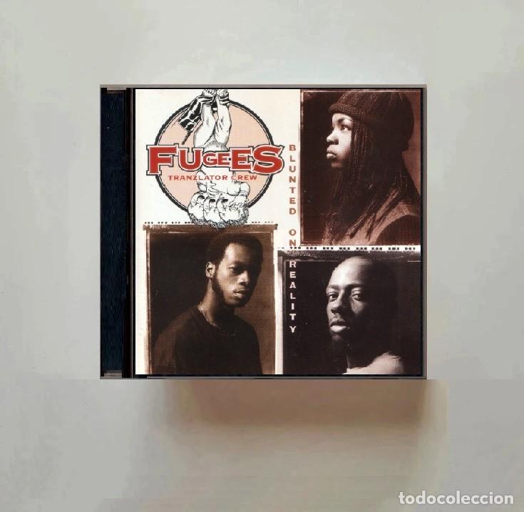CDs de m&uacute;sica: FUGEES. TRANZLATOR CREW. BLUNTED ON REALITY. CD.
