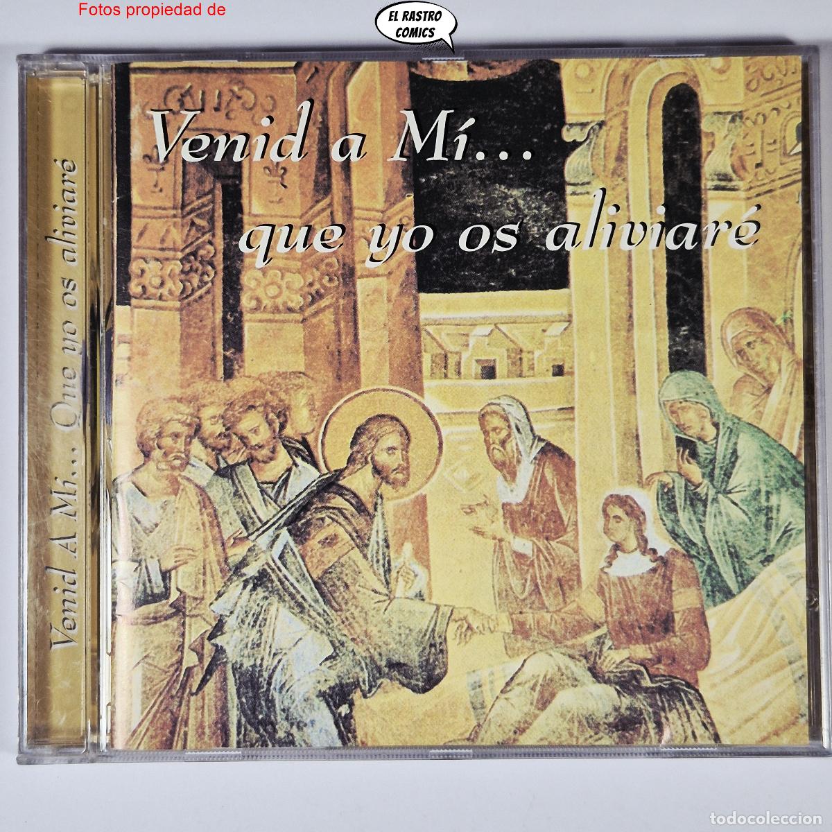 CDs de m&uacute;sica: Venid a m&iacute;... que yo os aliviar&eacute; + Cantad al Se&ntilde;or 5, Religi&oacute;n, CD Sereca 1996, muy buen estado