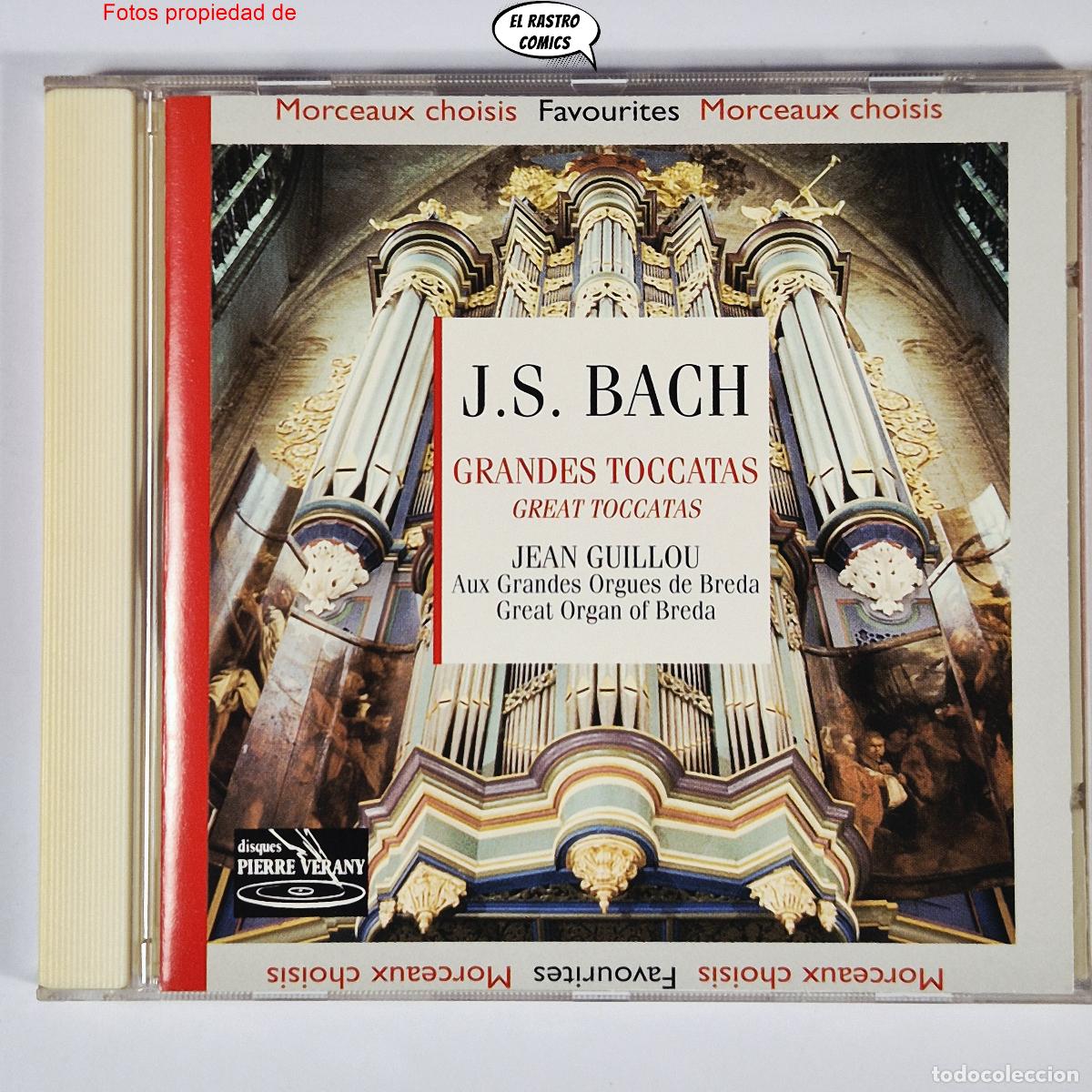 CDs de m&uacute;sica: Bach J S, Grandes Toccatas, Jean Guillou, Favourites, CD, excelente estado, Gran &Oacute;rgano de Breda