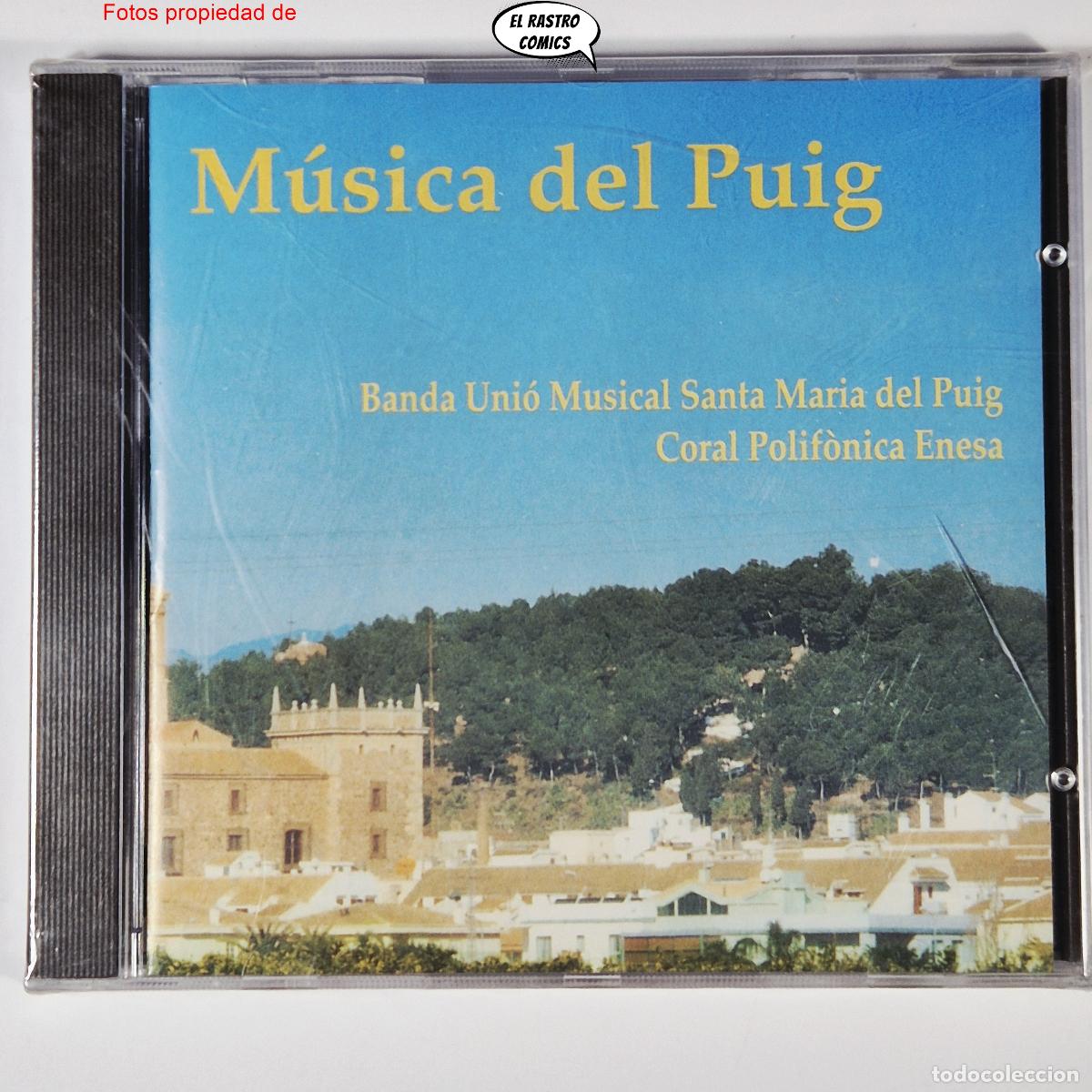 CDs de m&uacute;sica: M&uacute;sica del Puig, Banda Uni&oacute; Musical Santa Maria del Puig, Coral Polif&ograve;nica Enesa, CD precintado