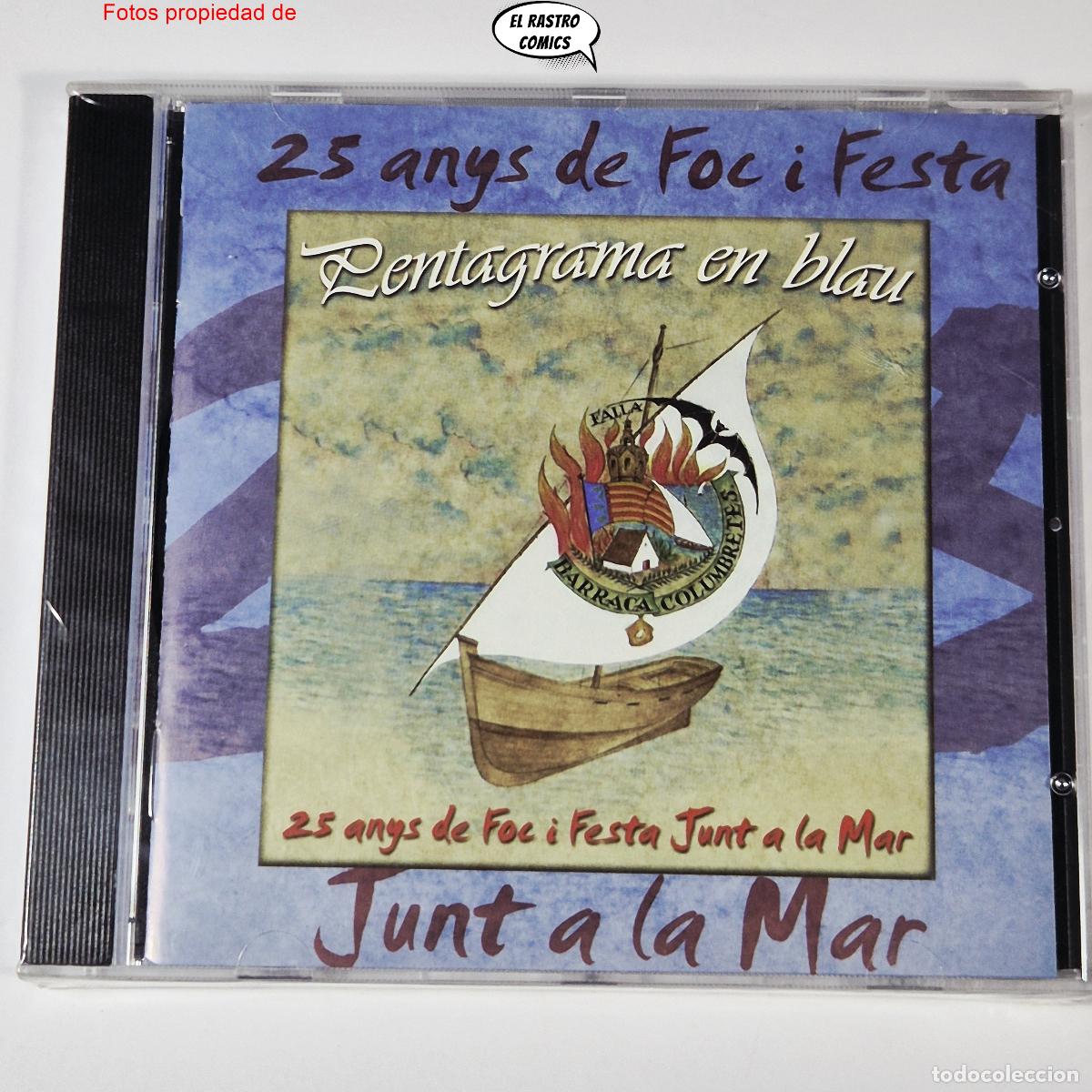 CDs de m&uacute;sica: Pentagrama en blau, 25 Anys de Foc i Festa Junt a la Mar, CD precintado, Falla, Valencia