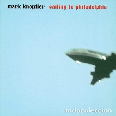 CDs de m&uacute;sica: Sailing To Philadelphia- 0731454247726