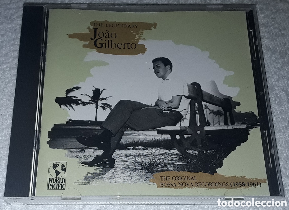 CDs de m&uacute;sica: CD- JOAO GILBERTO - THE LEGENDARY - MADE IN USA - THE ORIGINAL BOSSA NOVA RECORDING 1958 - 1961