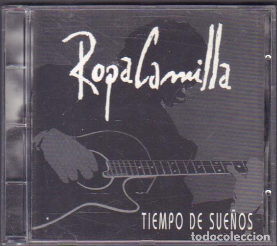 CDs de m&uacute;sica: ROPA CAMILLA - TIEMPOS DE SUE&Ntilde;OS / BULERIAS DEL TEMOR, SUE&Ntilde;OS DEL AYER.../ CD ALBUM 1996 RF-14679