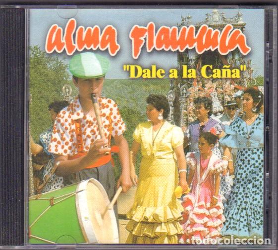 CDs de m&uacute;sica: ALMA FLAMENCIA - DALE A LA CA&Ntilde;A / LA GRABACION, SAUDADE, EL NUMERO DOCE.../ CD ALBUM 1999 RF-14703