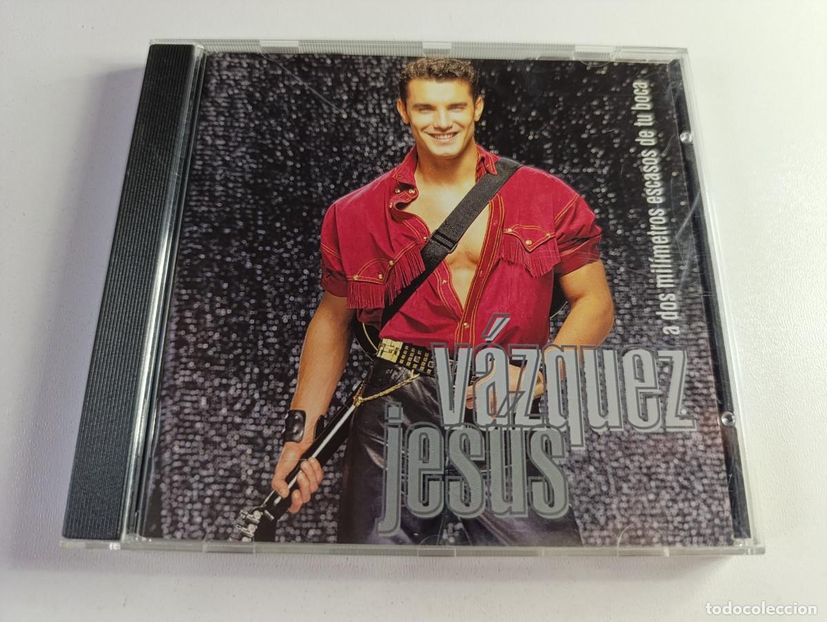 CDs de m&uacute;sica: JES&Uacute;S V&Aacute;ZQUEZ 'A Dos Mil&iacute;metros Escasos De Tu Boca' CD &Aacute;lbum 1993 y yo te bes&eacute;