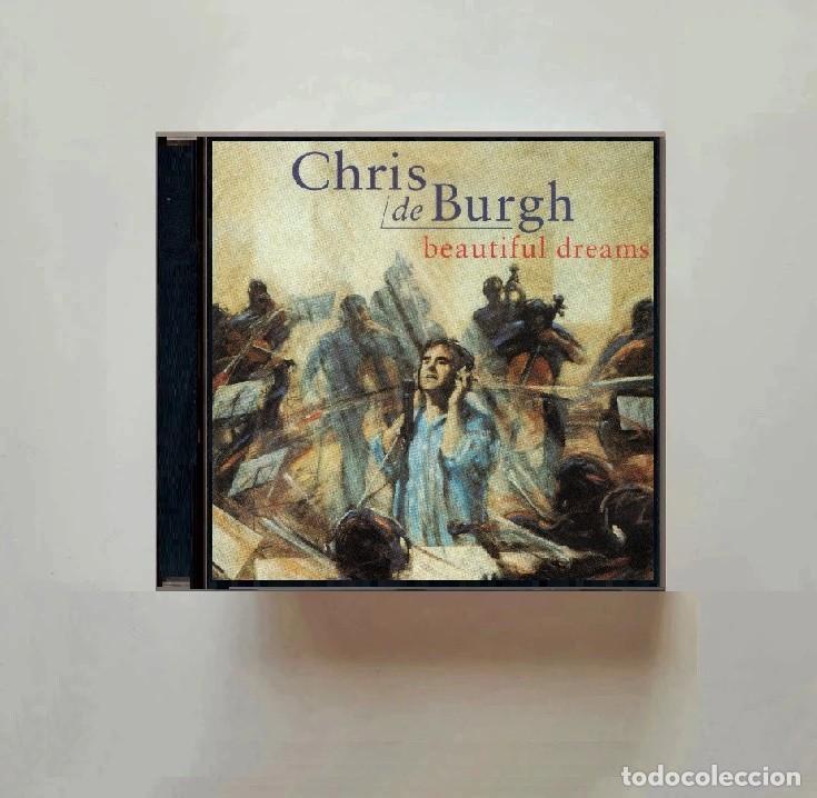 CDs de m&uacute;sica: CHRIS DE BURGH. BEAUTIFUL DREAMS. CD. - Foto 1