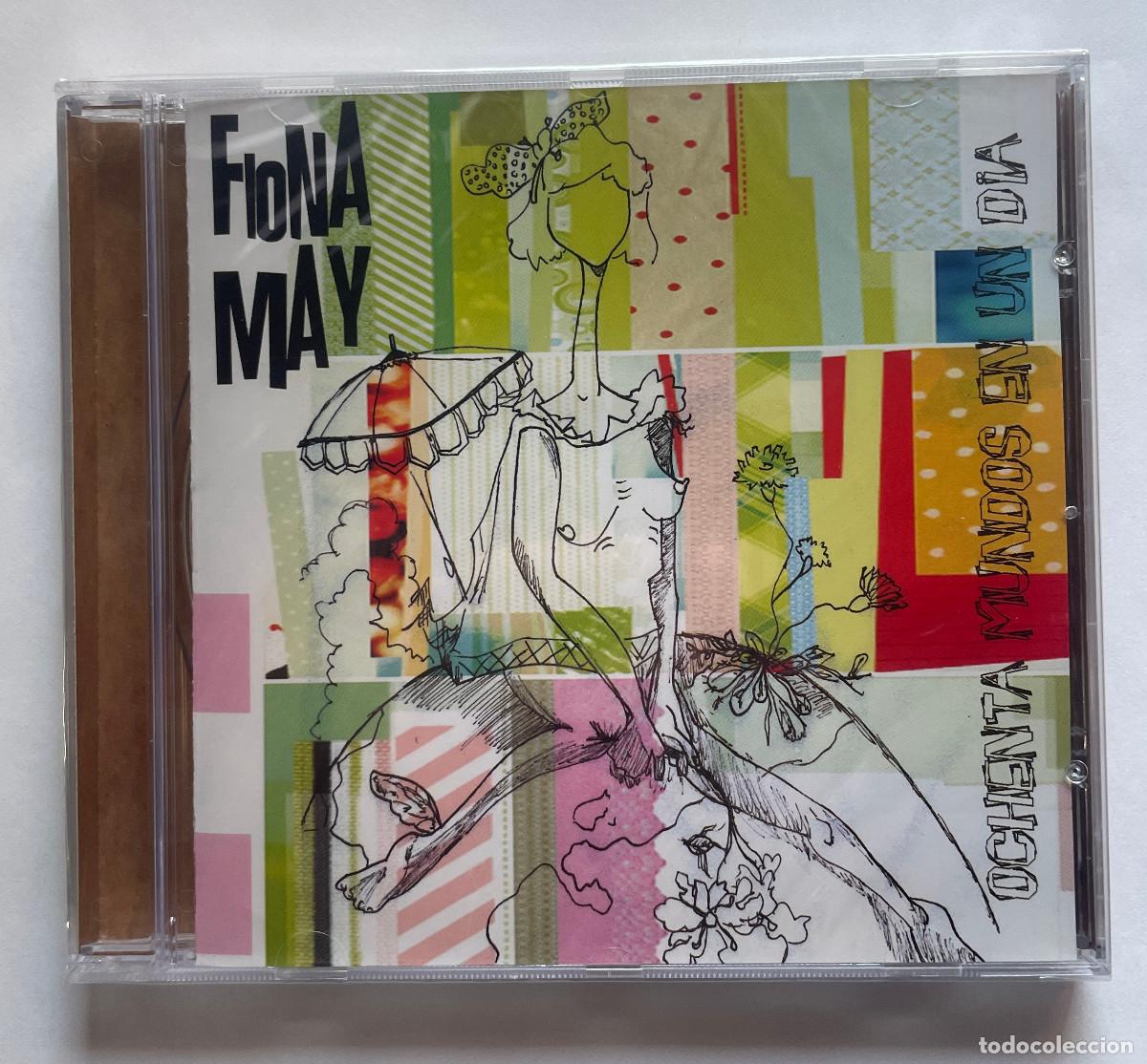 CDs de m&uacute;sica: FIONA MAY / 80 MUNDOS EN UN DIA / CD 2006 GAS-OIL RECORDS / ESPA&Ntilde;A &iexcl;&iexcl;&iexcl;PRECINTADO!!!