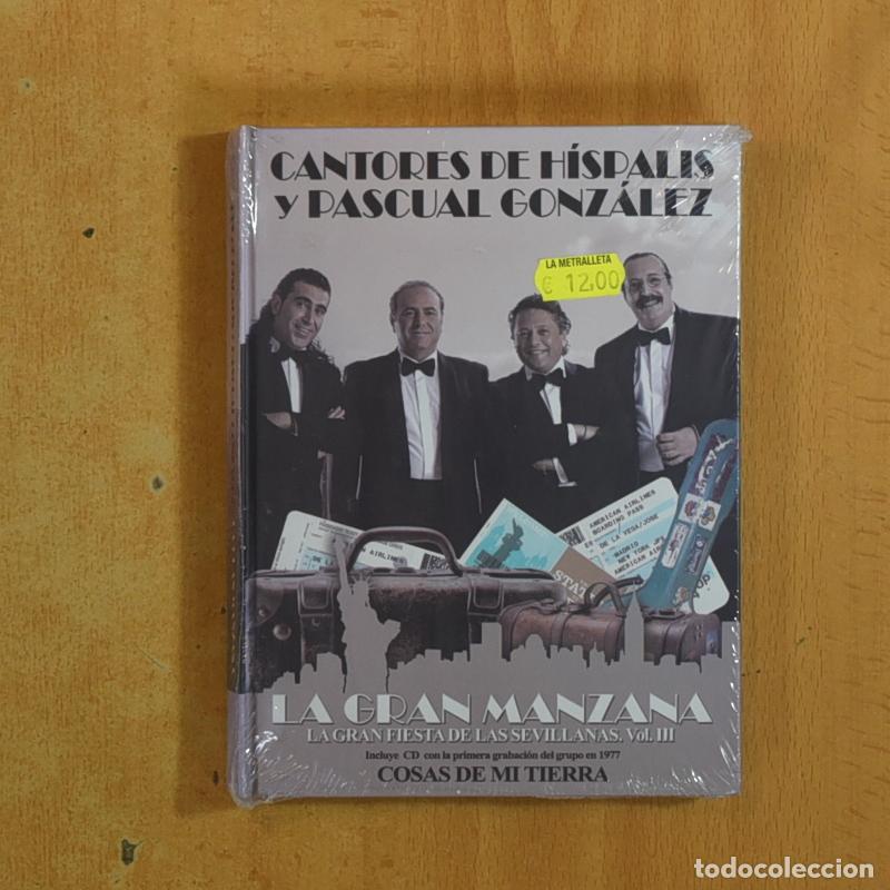 CDs de m&uacute;sica: CANTORES DE HISPALIS Y PASCUAL GONZALEZ - LA GRAN MANZANA - CD