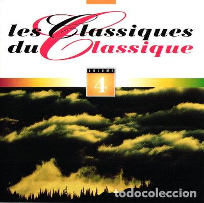 CDs de m&uacute;sica: Les Classiques Du Classique, Volume 4- 0077776445526