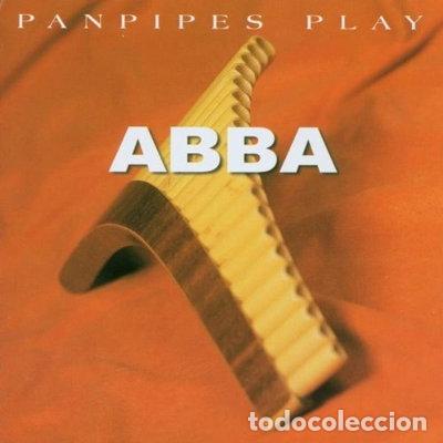 CDs de m&uacute;sica: Panpipes Play ABBA- 5708574352697