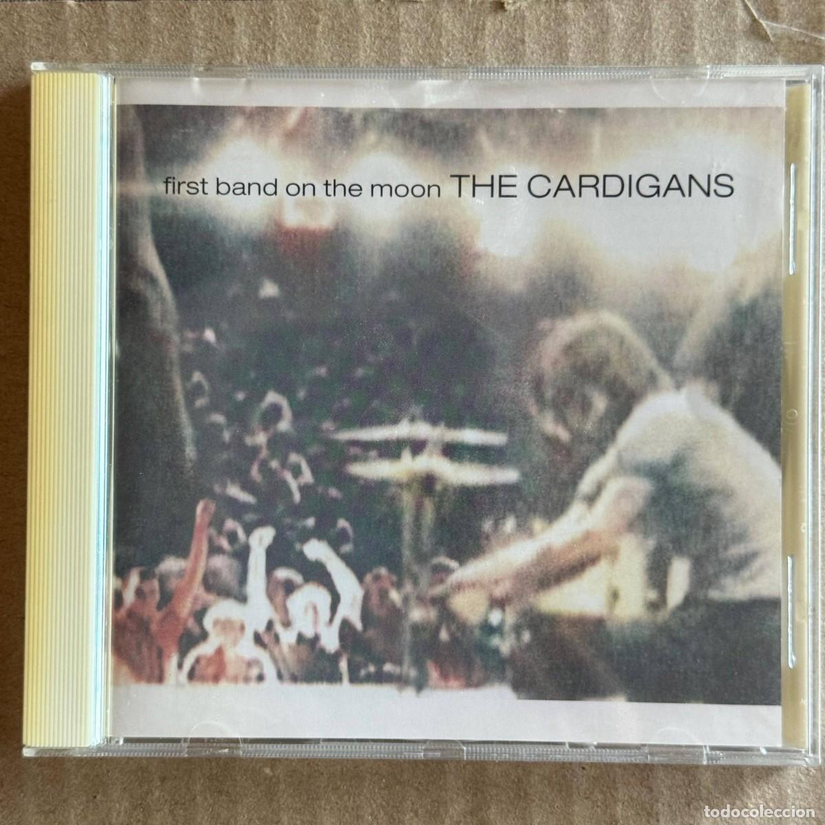CDs de m&uacute;sica: The Cardigans &rdquo;First Band on the Moon&rdquo; CD