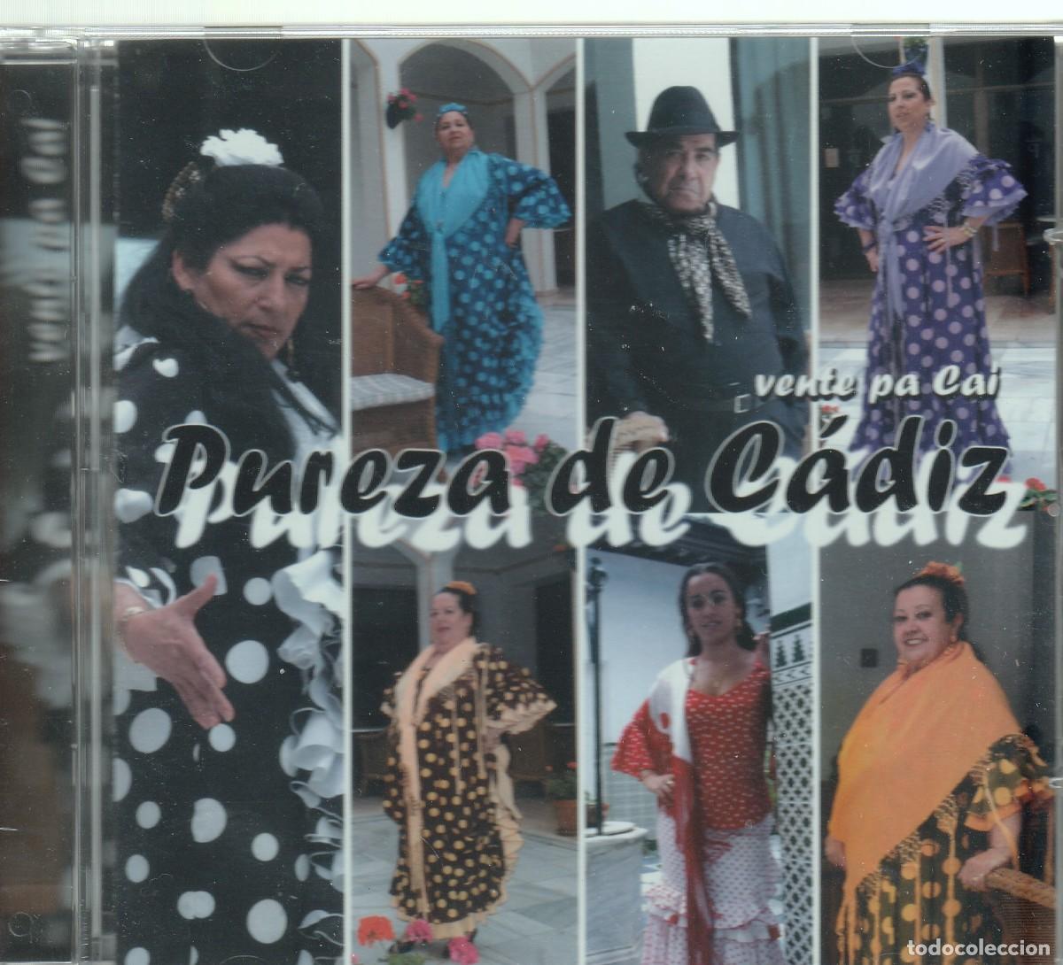 CDs de m&uacute;sica: Pureza De C&aacute;diz-Vente Pa Cai-2003 Nuevo &middot; Flamenco