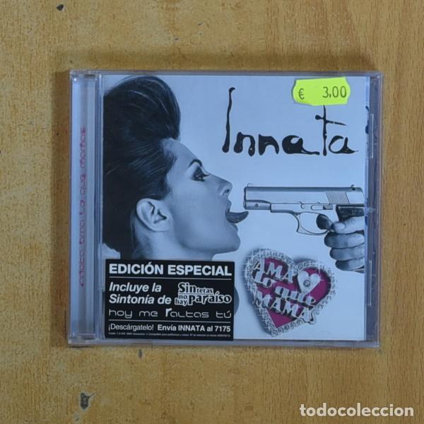 CDs de m&uacute;sica: INNATA - AMA LO QUE MAMAS - CD