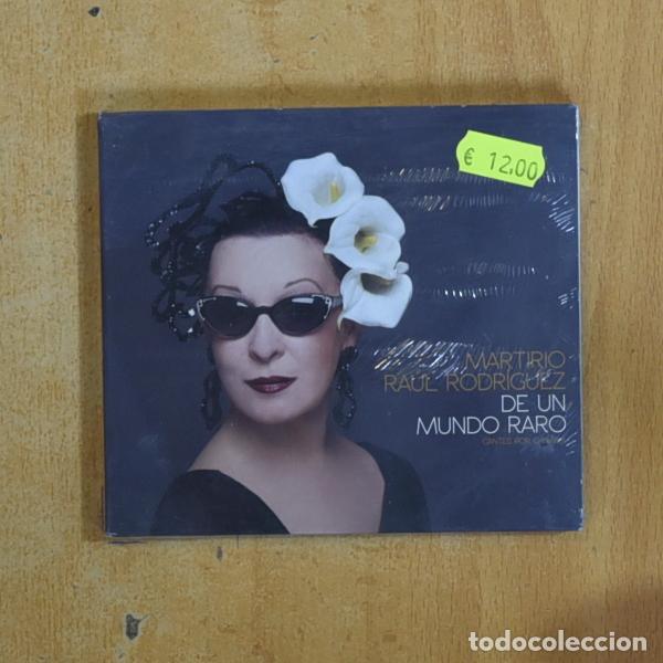 CDs de m&uacute;sica: MARTIRIO / RAUL RODRIGUEZ - DE UN MUNDO RARO - CD